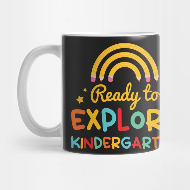 Ready To Explore Kindergarten by ChicGraphix